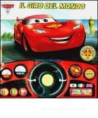 Cars 2. Il giro del mondo. Libro sonoro
