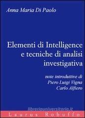 Elementi di intelligence e tecniche di analisi investigativa