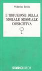 Irruzione morale sessuale coercitiva