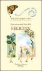 Il piccolo grande libro della felicit�