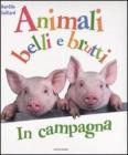 In campagna. Animali belli e brutti