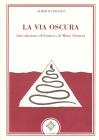 La via oscura