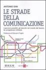 Le strade della comunicazione