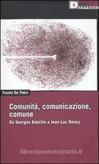 Comunit�, comunicazione, comune. Da Georges Bataille a Jean-Luc Nancy