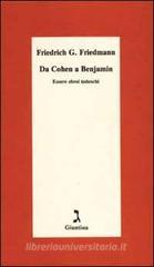 Da Cohen a Benjamin. Essere ebrei tedeschi