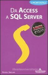 Da Access a SQL Server. I portatili Da Access a SQL Server. I portatili