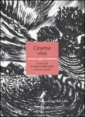 Cinema vivo. Quindici registi a confronto Cinema vivo. Quindici registi a confronto