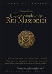Il libro completo dei riti massonici Il libro completo dei riti massonici