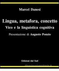 Lingua metafora concetto. Vico e la lingua cognitiva
