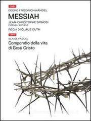 Messiah-Compendio della vita di Ges�. Con DVD