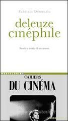Deleuze cinéphile. eBook
