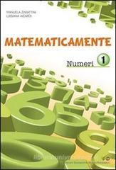 Matematicamente numeri. Per la Scuola media vol.2
