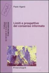 Limiti e prospettive del consenso informato