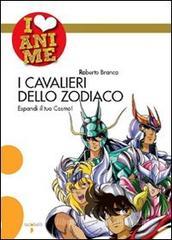 I cavalieri dello Zodiaco. Espandi il tuo cosmo! I cavalieri dello Zodiaco. Espandi il tuo cosmo!