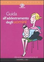 Guida all'addestramento degli uomini Guida all'addestramento degli uomini