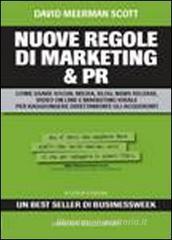 Nuove regole di marketing & Pr