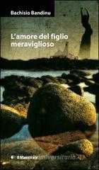 L' amore del figlio meraviglioso