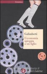 L' economia spiegata a un figlio L' economia spiegata a un figlio