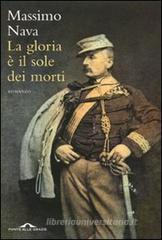 La gloria è il sole dei morti La gloria è il sole dei morti