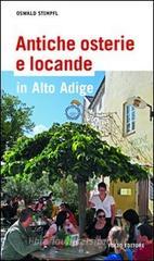 Antiche osterie e locande in Alto Adige Antiche osterie e locande in Alto Adige