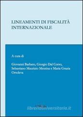Lineamenti di fiscalità internazionale Lineamenti di fiscalità internazionale