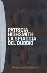 La spiaggia del dubbio La spiaggia del dubbio