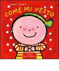 Come mi vesto Come mi vesto