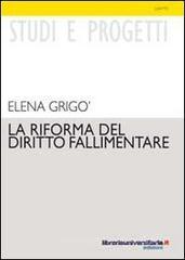 La riforma del diritto fallimentare. I reati fallimentari. eBook