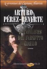 Il cavaliere dal farsetto giallo