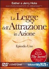La legge dell'attrazione in azione. Il segreto dietro al segreto! Episodio uno. 2 DVD La legge dell'attrazione in azione. Il segreto dietro al segreto! Episodio uno. 2 DVD