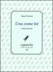 Una come lei e altre poesie