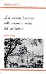 La societ� francese nella seconda met� del Settecento