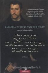 L' uomo dagli occhi glauchi L' uomo dagli occhi glauchi