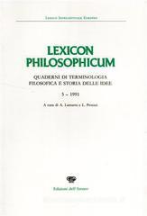 Lexicon philosophicum. Quaderni di terminologia filosofica e storia delle idee Lexicon philosophicum. Quaderni di terminologia filosofica e storia delle idee