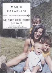 Spingendo la notte pi� in l�. eBook