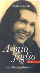 A mio figlio A mio figlio
