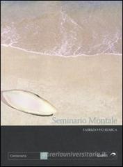 Seminario Montale Seminario Montale