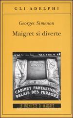Maigret si diverte Maigret si diverte
