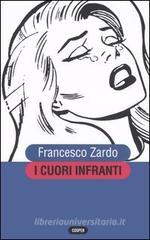 I cuori infranti I cuori infranti