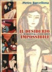 Il desiderio impossibile. La mia pittura e i �suoi� critici