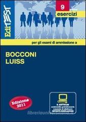 EdiTEST 9. Esercizi. Bocconi, Luiss (economia, giurisprudenza, scienze politiche). Per la preparazione ai test di ammissione. Con software di simulazione