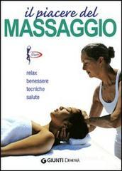 Il piacere del massaggio zonale. Relax benessere tecniche salute Il piacere del massaggio zonale. Relax benessere tecniche salute