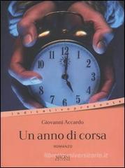 Un anno di corsa Un anno di corsa