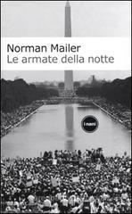 Le armate della notte. La storia come un romanzo il romanzo come storia