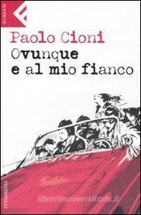 Ovunque e al mio fianco Ovunque e al mio fianco