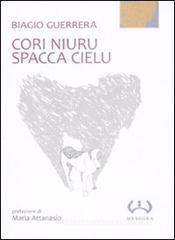 Cori niuru spacca cielu