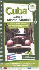 Cuba. Guida e atlante stradale Cuba. Guida e atlante stradale