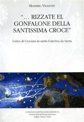 L' idea di crociata di santa Caterina da Siena