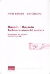 Dasein: da-sein. Tradurre la parola del pensiero