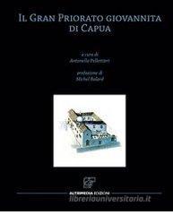 Il Gran priorato giovannita di Capua